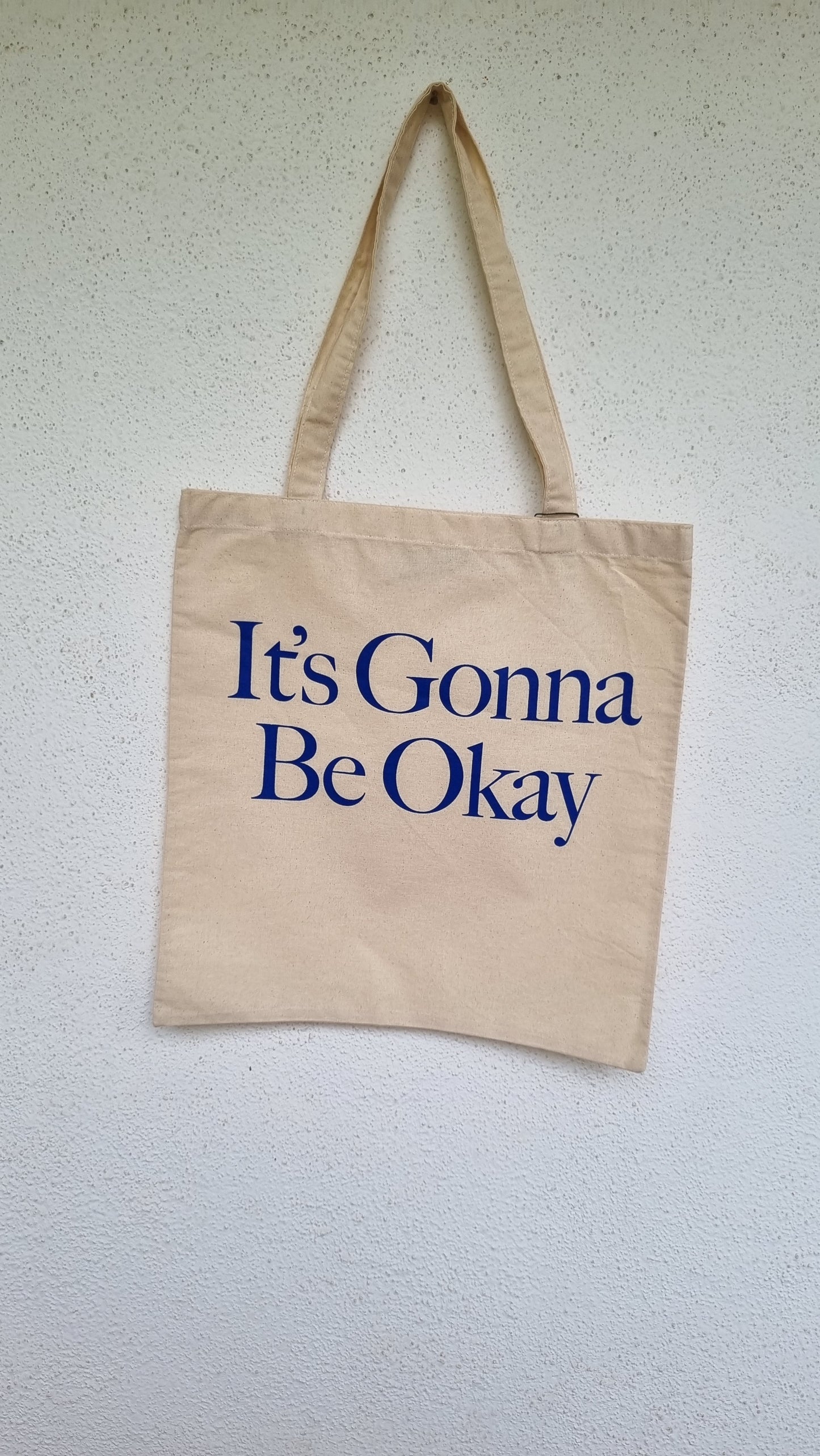 Its gonna be okay